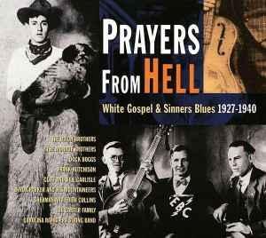 cd - Various - Prayers From Hell (White Gospel &amp; Sinn..., Cd's en Dvd's, Cd's | Country en Western, Zo goed als nieuw, Verzenden