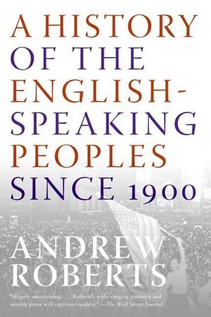 A History of the English-Speaking Peoples Since 1900 |, Boeken, Wetenschap, Zo goed als nieuw