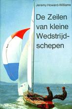 De zeilen van kleine wedstrijdschepen 9789060457436, Boeken, Verzenden, Gelezen, Wirt Williams