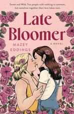 Late Bloomer 9781250847089 Mazey Eddings, Verzenden, Zo goed als nieuw, Mazey Eddings