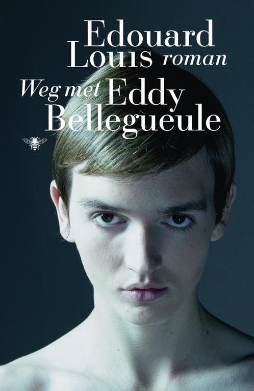 Weg met Eddy Bellegueule 9789085425991 Edouard Louis, Boeken, Romans, Zo goed als nieuw, Verzenden