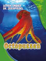 9789463411103 Leven onder de zeespiegel - Octopussen, Verzenden, Nieuw, Christina Leaf