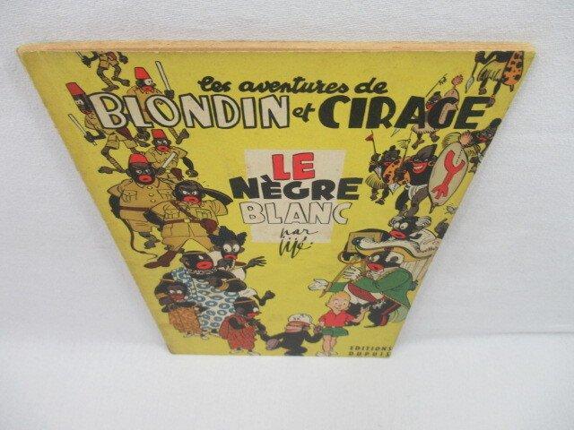 Blondin et Cirage T6 - Le Nègre Blanc - B - 1 Album - Eerste, Boeken, Stripboeken