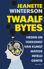 Twaalf bytes (9789025472108, Jeanette Winterson), Verzenden, Nieuw