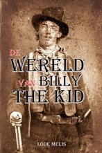 9789464664454 De wereld van Billy The Kid, Verzenden, Nieuw, Lode Melis
