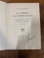 Luigi Cadorna - La guerra alla fronte Italiana - 1921