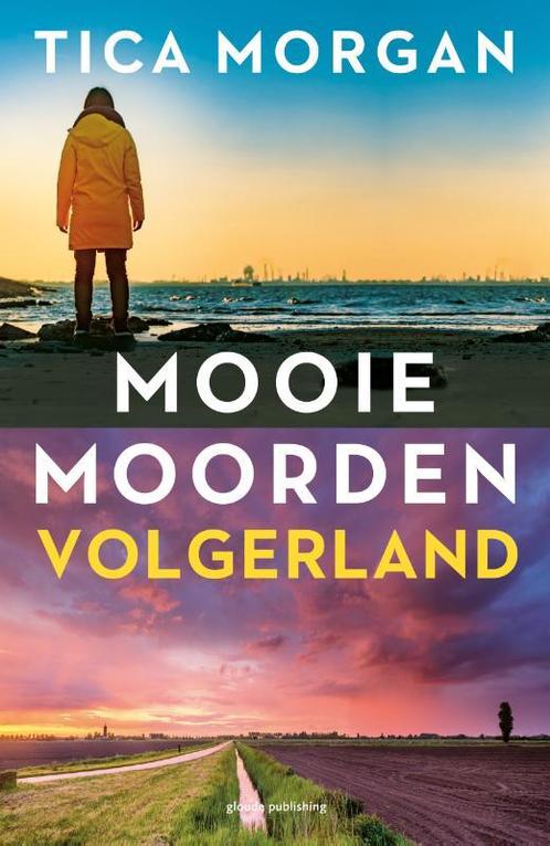 Volgerland / Mooie moorden / 1 9789493041295 Tica Morgan, Boeken, Thrillers, Gelezen, Verzenden