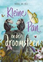 Kleine Pan en de droomsteen / Kleine Pan / 2 9789089244291, Boeken, Verzenden, Zo goed als nieuw, Marc de Bel