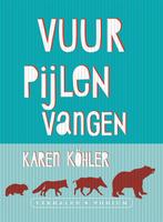 Vuurpijlen vangen (9789057597183, Karen Köhler), Verzenden, Nieuw