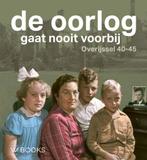 De oorlog gaat nooit voorbij | 9789462583771 | Ewout van der, Boeken, Zo goed als nieuw, Ewout van der Horst ; Martin van der Linde ; Marco Krijnsen