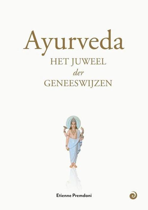 Ayurveda 9789461013545 Etienne Premdani, Boeken, Gezondheid, Dieet en Voeding, Gelezen, Verzenden