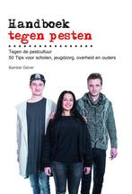 Handboek tegen pesten: tegen de pestcultuur 50 Tips voor, Boeken, Verzenden, Gelezen