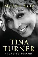 Tina Turner: my love story : the autobiography by Tina, Gelezen, Tina Turner, Verzenden