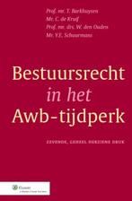 Bestuursrecht in het Awb-tijdperk 9789013087017 C. de Kruif, Verzenden, Gelezen, C. de Kruif