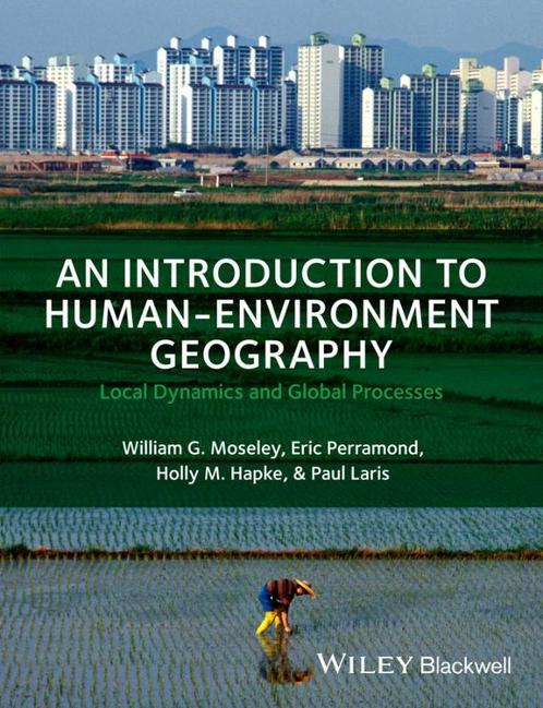 An Introduction to Human Environment Geography 9781405189316, Boeken, Studieboeken en Cursussen, Zo goed als nieuw, Verzenden