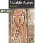 Iacobus 9782070300884 Matilde Asensi, Verzenden, Gelezen, Matilde Asensi
