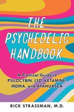 9781646043811 The Psychedelic Handbook Rick Strassman, Boeken, Verzenden, Nieuw, Rick Strassman