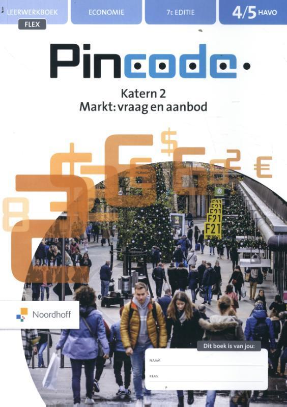 4/5 avo economie / Pincode / Leerwerkboek Flex 9789001753849, Boeken, Schoolboeken, Gelezen, Verzenden
