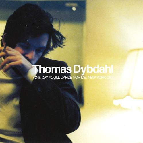 cd - Thomas Dybdahl - One Day Youll Dance For Me, New Yo..., Cd's en Dvd's, Cd's | Overige Cd's, Zo goed als nieuw, Verzenden