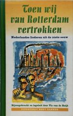 Toen Wij Van Rotterdam Vertrokken Geb, Boeken, Ophalen of Verzenden, Nieuw