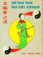 TAO VAN TAI-CHI-CHUAN 9789064930034 Jou, Boeken, Verzenden, Zo goed als nieuw, Jou