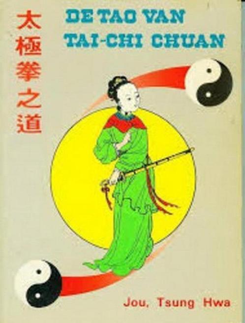 TAO VAN TAI-CHI-CHUAN 9789064930034 Jou, Boeken, Overige Boeken, Zo goed als nieuw, Verzenden