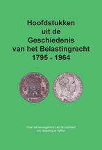 Hoofdstukken uit de Geschiedenis van het Belastingrecht 1795, Verzenden, Gelezen, Cees Freeke
