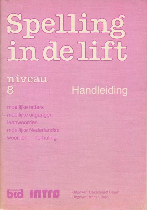 Spelling in de Lift Handleiding niveau 8, Boeken, Schoolboeken, Nieuw, Verzenden