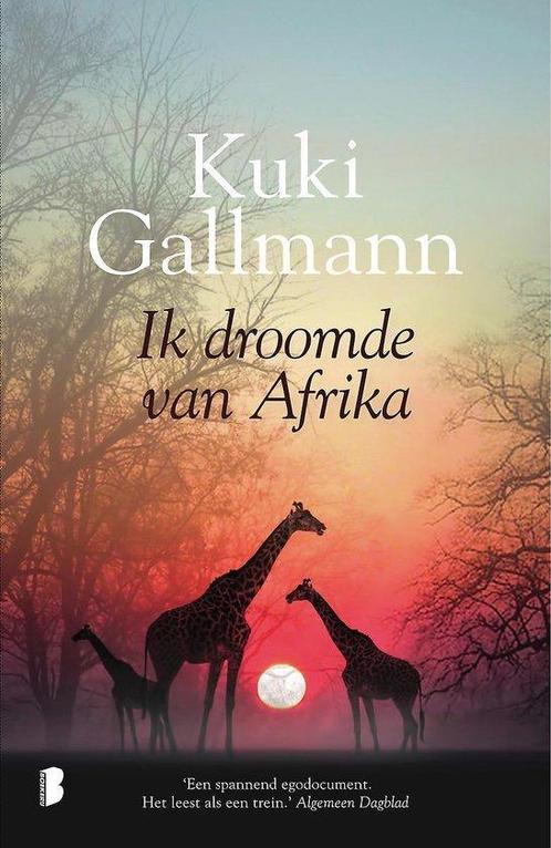 9789022581193 Ik droomde van Afrika | Tweedehands, Boeken, Biografieën, Zo goed als nieuw, Verzenden