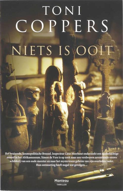 Niets is ooit / Liese Meerhout / 1 9789022322291, Boeken, Thrillers, Zo goed als nieuw, Verzenden