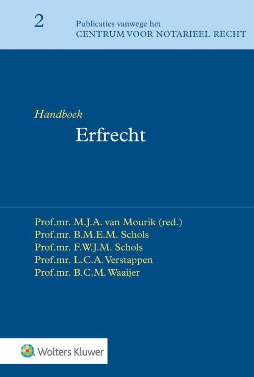 Handboek Erfrecht 9789013154290, Boeken, Studieboeken en Cursussen, Zo goed als nieuw, Verzenden