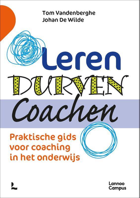 Leren Durven Coachen 9789401480499 Tom Vandenberghe, Boeken, Studieboeken en Cursussen, Gelezen, Verzenden
