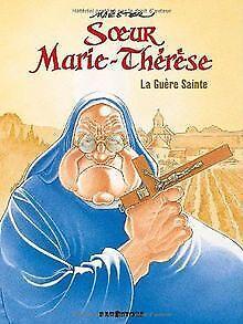 Soeur Marie-Thérèse des Batignolles, Tome 6 : La Guère S..., Boeken, Overige Boeken, Gelezen, Verzenden