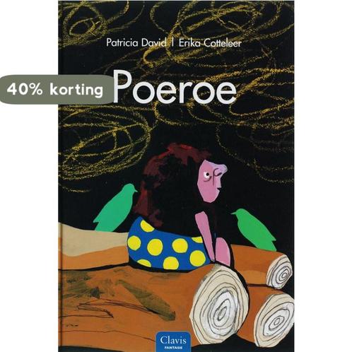 Poeroe / Clavis fantasie 9789044806359 Peter David, Boeken, Kinderboeken | Kleuters, Zo goed als nieuw, Verzenden