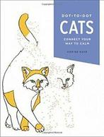 Dot-To-Dot: Cats: Connect Your Way to Calm. Naye, Hobby en Vrije tijd, Denksport en Puzzels, Zo goed als nieuw, Verzenden