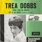 Trea Dobbs - Parel van de Zuidzee + Dit is de nacht (Viny..., Cd's en Dvd's, Verzenden, Nieuw in verpakking