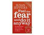 Feel The Fear And Do It Anyway - Feel The Fear And Do It, Boeken, Ophalen of Verzenden, Nieuw