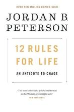12 Rules for Life: An Antidote to Chaos, Verzenden, Nieuw