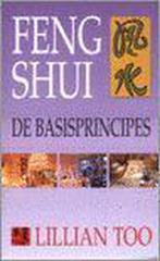 FENG SHUI. DE BASISPRINCIPES 9789055016747 L. Too, Boeken, Verzenden, Gelezen, L. Too