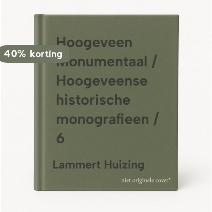 Hoogeveen Monumentaal / Hoogeveense historische monografieen, Boeken, Kunst en Cultuur | Fotografie en Design, Zo goed als nieuw