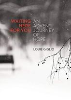 Waiting Here for You, Louie Giglio, Zo goed als nieuw, Louie Giglio, Verzenden