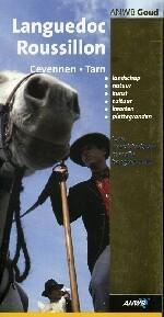 Languedoc-Roussillon / ANWB goud 9789018021764, Boeken, Reisgidsen, Gelezen, Verzenden