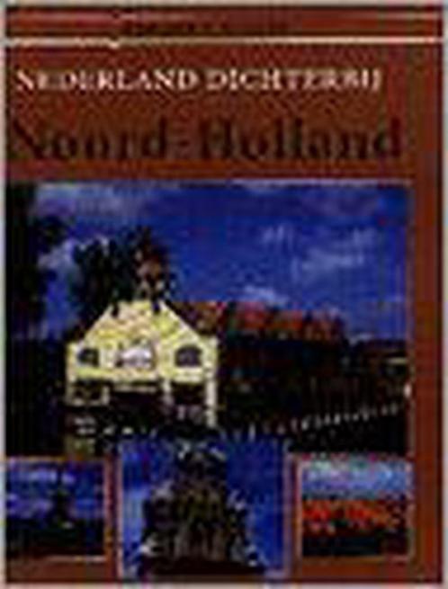 Noord-Holland 9789064074288 Ton Vingerhoets, Boeken, Wetenschap, Gelezen, Verzenden