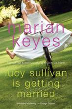 Lucy Sullivan Is Getting Married 9780060090371 Marian Keyes, Boeken, Overige Boeken, Gelezen, Marian Keyes, Verzenden
