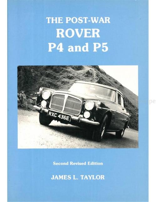 THE POST-WAR ROVER P4 AND P5, Boeken, Auto's | Boeken