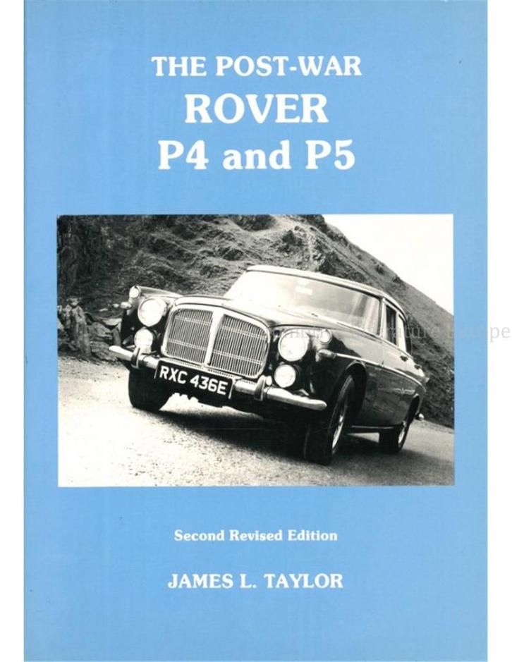 THE POST-WAR ROVER P4 AND P5, Boeken, Auto's | Boeken