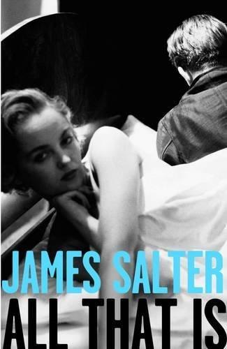 All That is 9781447238263 James Salter, Boeken, Overige Boeken, Gelezen, Verzenden