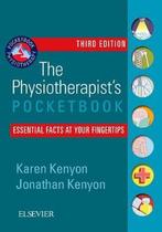 9780702055065 The Physiotherapists Pocketbook, Boeken, Verzenden, Nieuw, Karen Kenyon