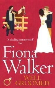 Well groomed by Fiona Walker (Paperback), Boeken, Taal | Engels, Gelezen, Verzenden