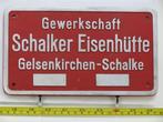 EisenbahnSchild Gewerkschaft Schalker Eisenhütte Gelsenki.., Ophalen of Verzenden, Nieuw, Overige typen